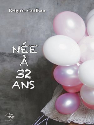 cover image of Née à 32 ans